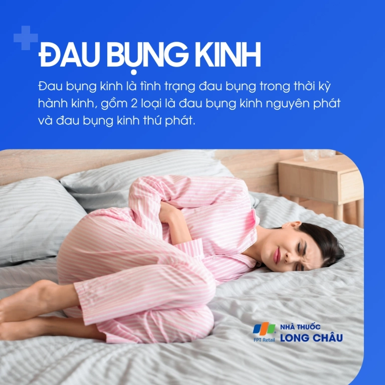 Đau bụng kinh: Nguyên nhân, triệu chứng và cách giảm đau hiệu quả