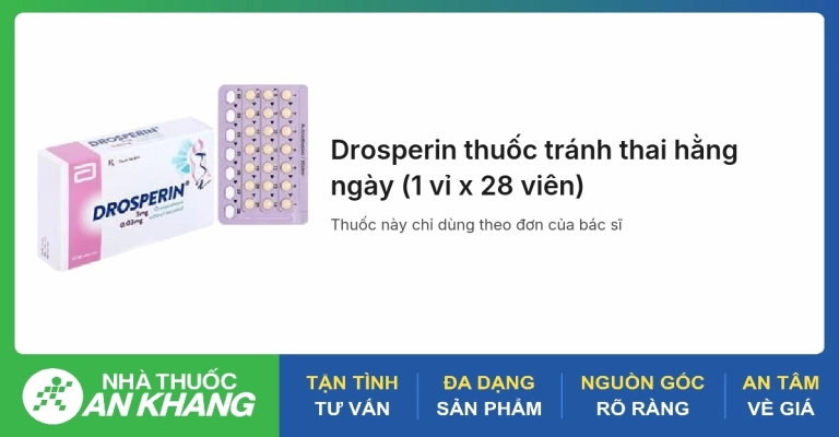 Drosperin 30 là thuốc gì? Công dụng và những điều cần biết