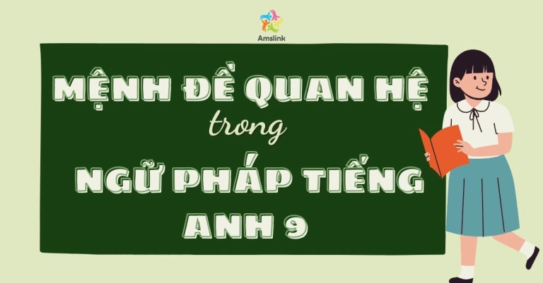 Giải mã Mệnh đề Quan hệ trong Tiếng Anh: Cẩm nang Toàn diện