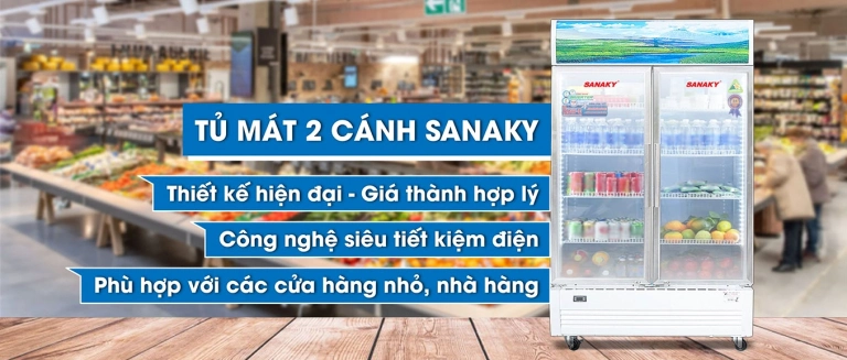 Khám phá tủ mát Sanaky: Hiệu quả và tiết kiệm cho mọi không gian