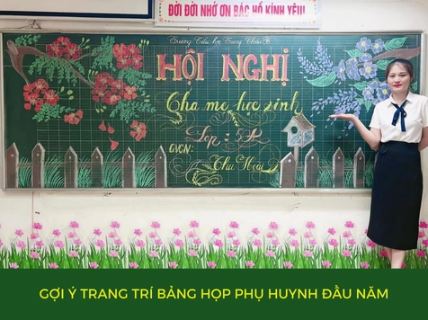 Trang trí bảng họp phụ huynh những ý tưởng độc đáo và sáng tạo